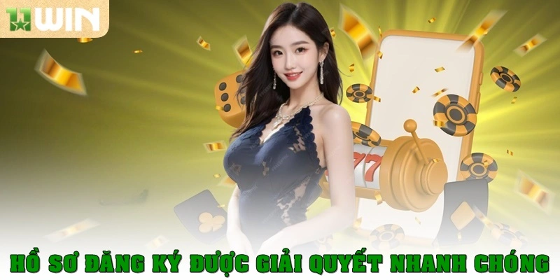 Hồ sơ đăng ký được giải quyết vô cùng nhanh chóng